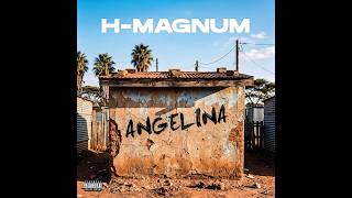 H Magnum - Angelina (Official visualizer) - H Magnum