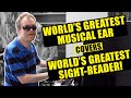 Worlds greatest musical ear covers worlds greatest sight reader