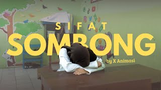 SIFAT SOMBONG || Tugas Video PAB : Akhlak Mazmumah || X ANIMASI 2025