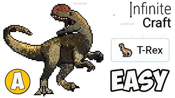 How to make T REX in Infinite Craft (Best method) | How to make T-REX in Infinity Craft