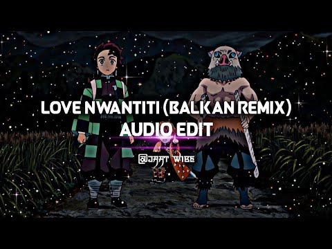 Love Nwantiti- (Balkan