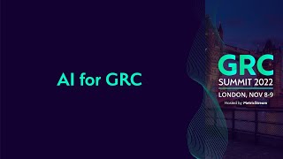 Information Artificial Intelligence for GRC (GRC Summit 2022) Update