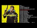 Cyberpunk 2077: Original Full Soundtrack OST I HIGH QUALITY