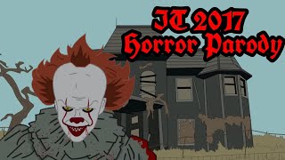 IT 2017 Horror Parody [NOT FOR KIDS]