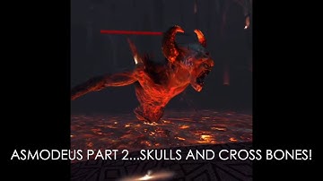 IN DEATH UNCHAINED ASMODEUS PART 2 TAKE DOWN SIMPLE!