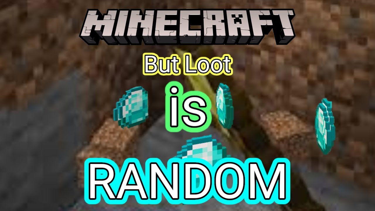 Minecraft but Loot is Random - YouTube