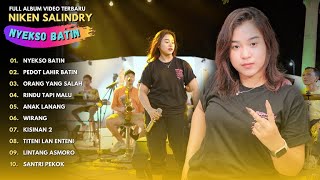 NIKEN SALINDRY 'NYEKSO BATIN' - FULL ALBUM VIDEO TERBARU 2024 - NIKEN SALINDRY TERBARU 2024