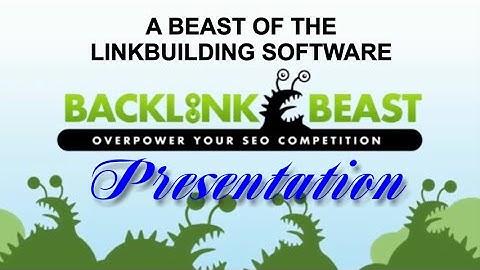 Link Building & SEO Software - The Beast Of The SEO
