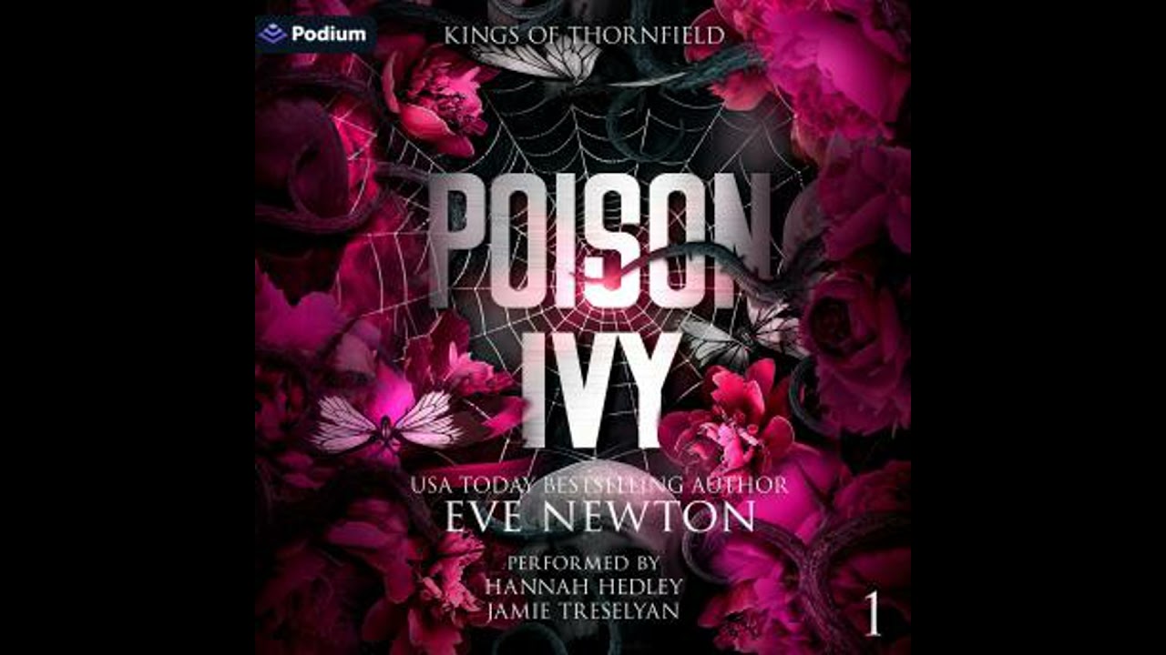 Poison Ivy: Kings of Thornfield, Book 1 - Eve Newton