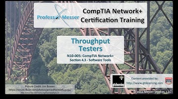 Using Throughput Testers - CompTIA Network+ N10-005: 4.3