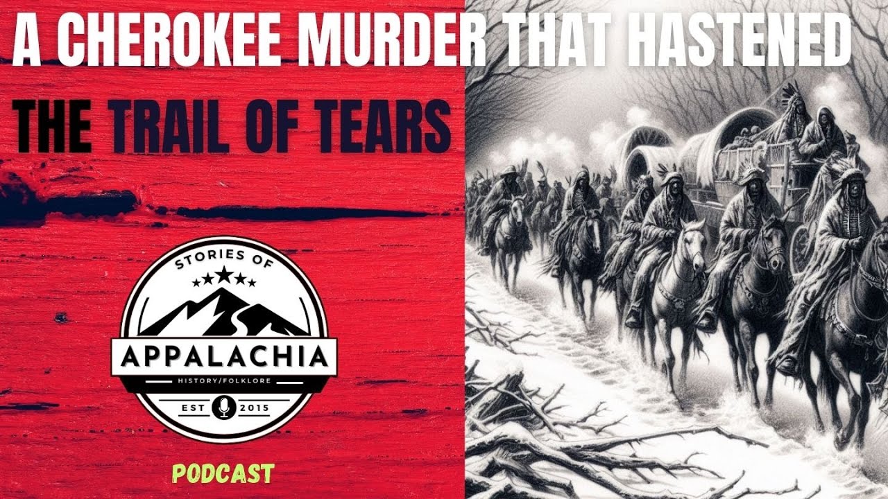 A Cherokee Murder That Hastened The Trail Of Tears
