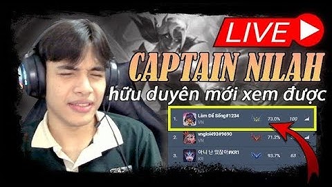 NGÀY 12 - TOP 1 NILAH THẾ GIỚI TRỞ LẠI CUỘC CHƠI !