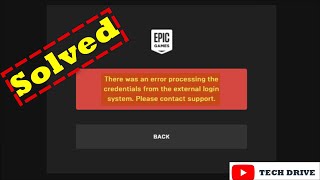 Epic Games Launcher - There was an error processing the credentials from the external login system