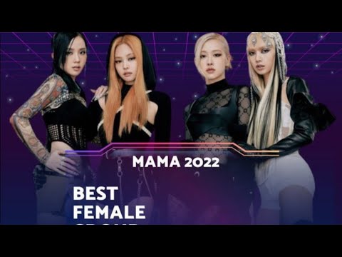 #blackpink wins best female group at the 2022 mama awards #trending