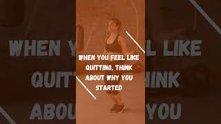 When you feel like quitting, think about why you started shorts motivational getfit weightloss