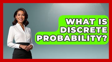 What Is Discrete Probability? - The Friendly Statistician