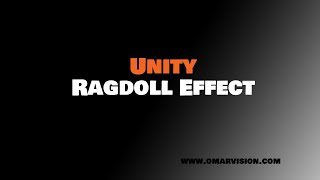 Ragdoll effect in Unity