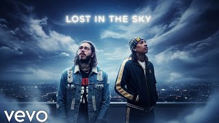 Post Malone ft. Wiz khalifa - Lost In The Sky (Lyrics Video)