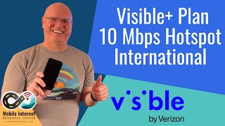 Visible+ Plan Upgraded: 10 Mbps Mobile Hotspot, Global Day Pass, 2GB per day Canada/Mexico