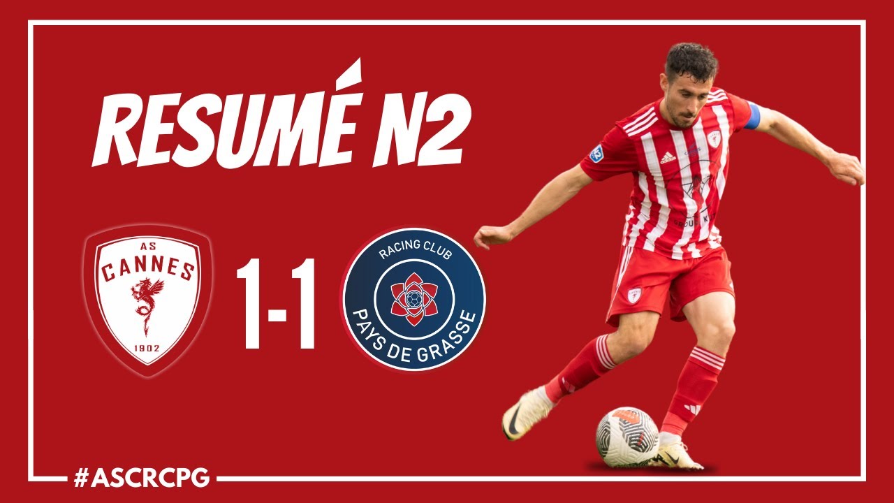 Résumé AS Cannes - RCP de Grasse