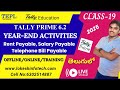 Year-End Activities (Rent Payable, Salary Payable, Telephone Bill Payable) in Tally Prime