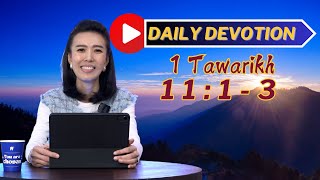 PF DAILY DEVOTION - 1 Tawarikh 11:1-3