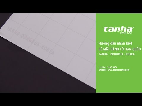Video Hướng dẫn nhận biết bề mặt bảng từ Hàn Quốc -... - youtube