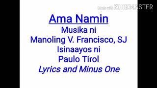 Video thumbnail of "Ama Namin (Hangad Album) by Manoling V. Francisco Lyrics and Minus One Cover"