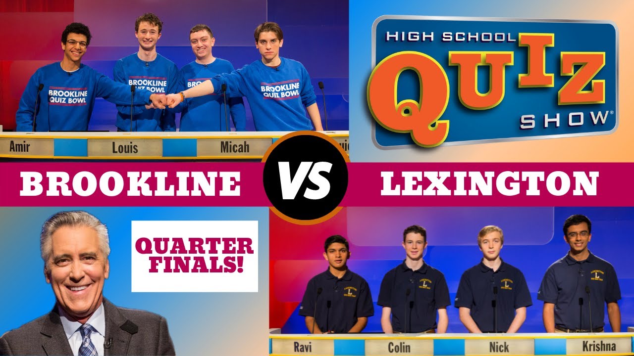 High School Quiz Show - Quarterfinal #:1 Brookline vs. Lexington (809)