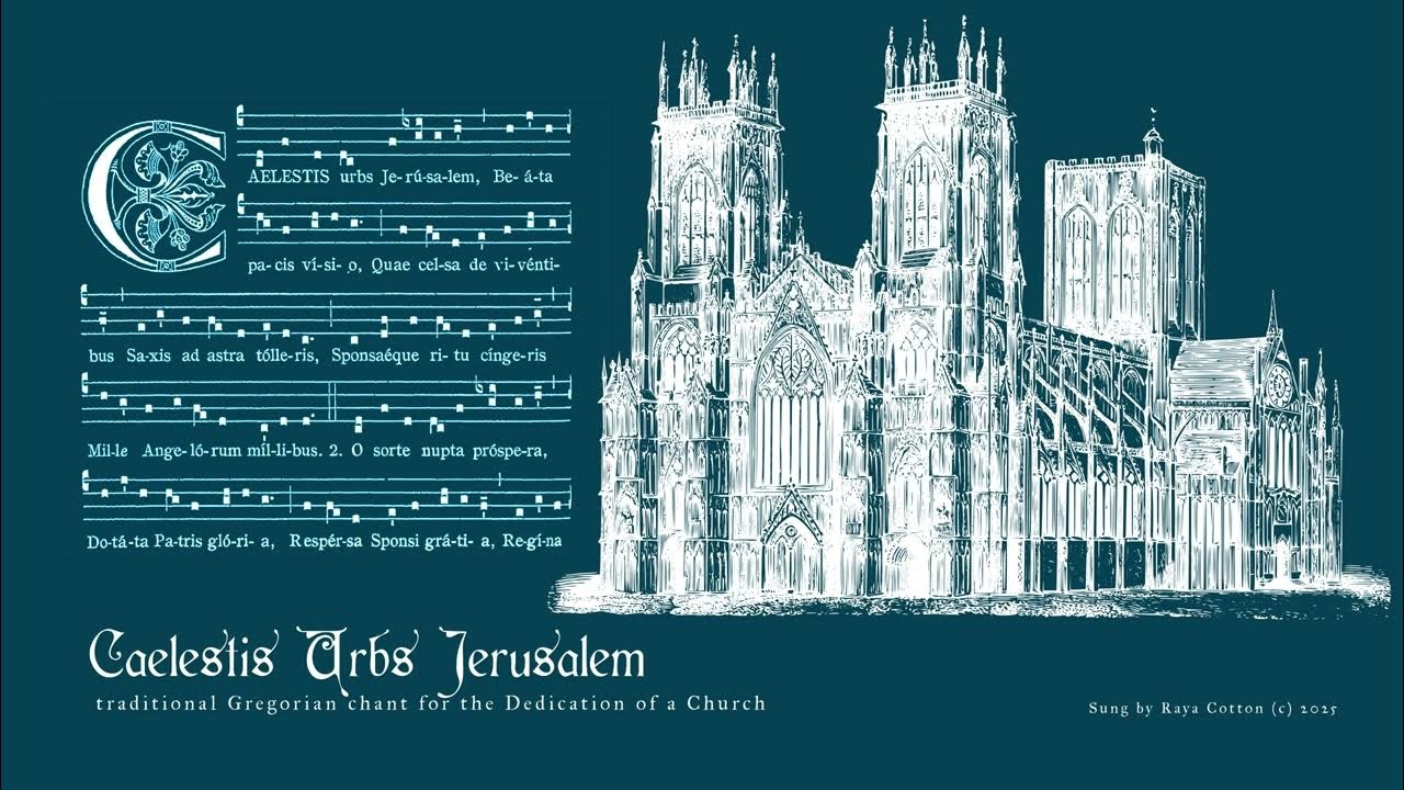 Caelestis Urbs Jerusalem - ancient hymn for the Dedication of a Church Caelestis Urbs Jerusalem - ancient hymn for the Dedication of a Church