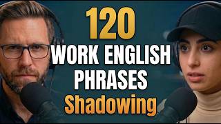 Speak English at Work | 120 Workplace Questions & Answers | Shadowing Practice A1-B1