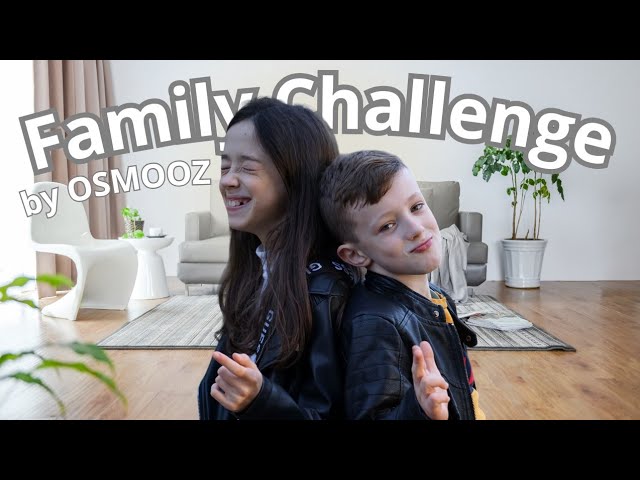 Family Challenge - By Osmooz