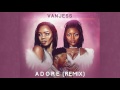 VanJess Adore Remix Ft IshDARR mp3