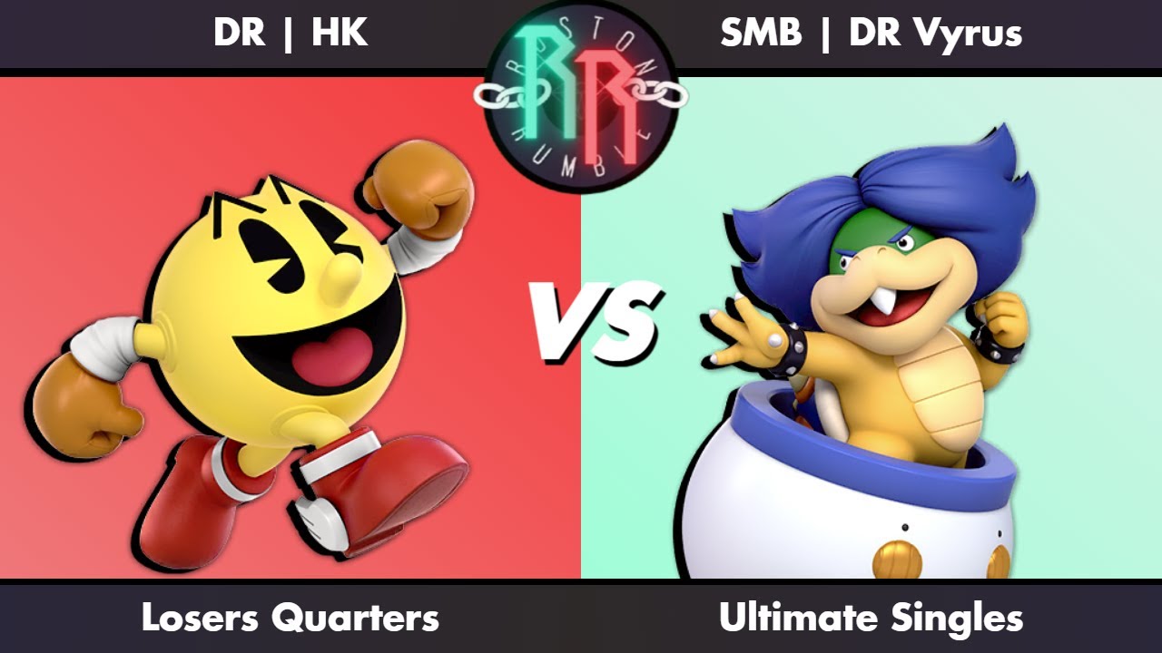 Ruston Rumble #76 - HK (Pac-Man) vs. Vyrus (Bowser Jr., Steve, Donkey ...
