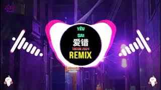 七元 - 爱错 (DJ豪大大版) Yêu Sai (Remix Tiktok) - Thất Nguyên || Bản Nữ Hot Tiktok Douyin