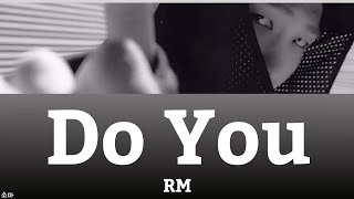 【日本語字幕/かなるび/歌詞】Do You - Rap Monster(BTS/防弾少年団)