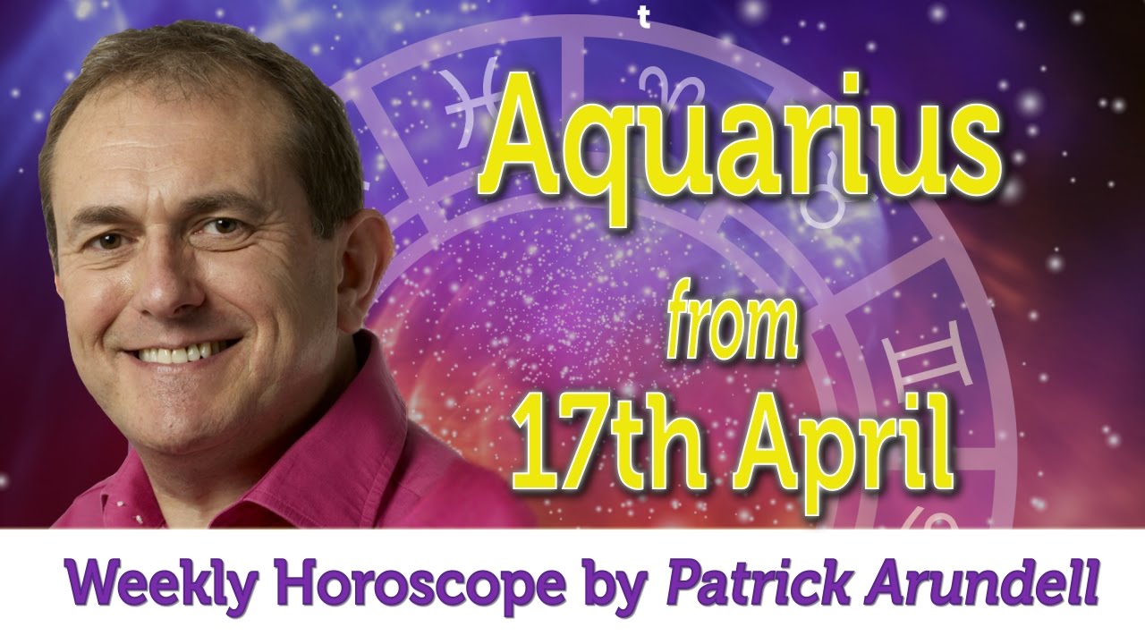 Aquarius Weekly Horoscope from 17th April 2017