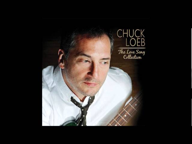 Chuck Loeb - Water Runs Dry