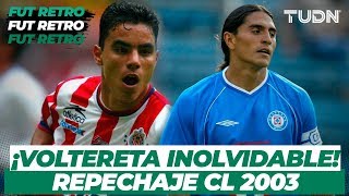 Fut Retro: ¡La histórica remontada de Chivas sobre Cruz Azul | Chivas 4-1Cruz Azul - CL 2003 | TUDN