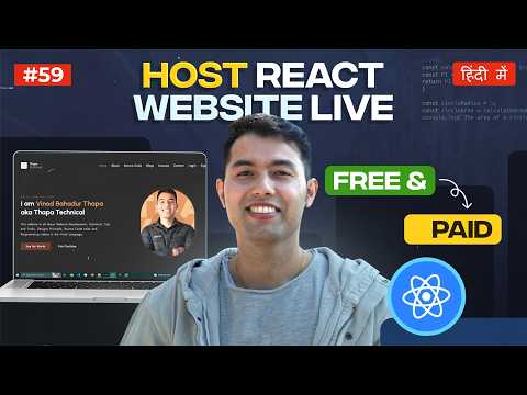 #60: Host Your React Website Live on Free and Paid Servers