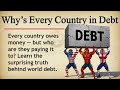 Why S Every Country In Debt Learn English Through Story Level 2 Graded Reader 