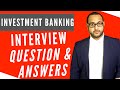 Investment Banking Interview (2020) - Questions and Answers