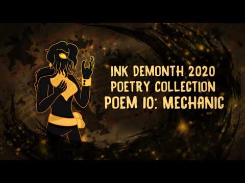 Ink Demonth Poem 10: Mechanic