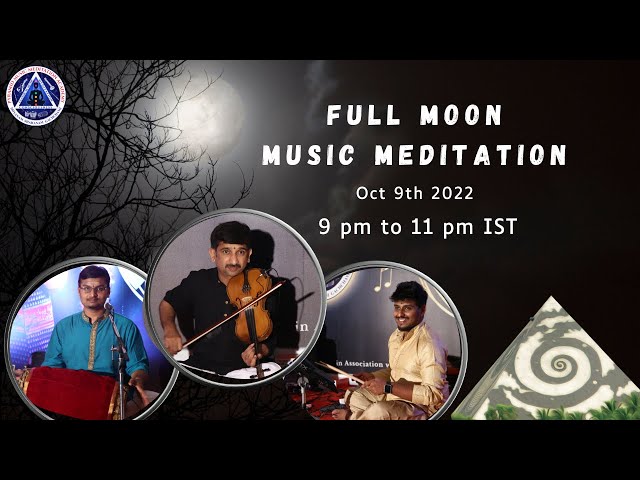 Full Moon Music Meditation Oct 9th | Pyramid Music Meditation Academy | PMMA class=