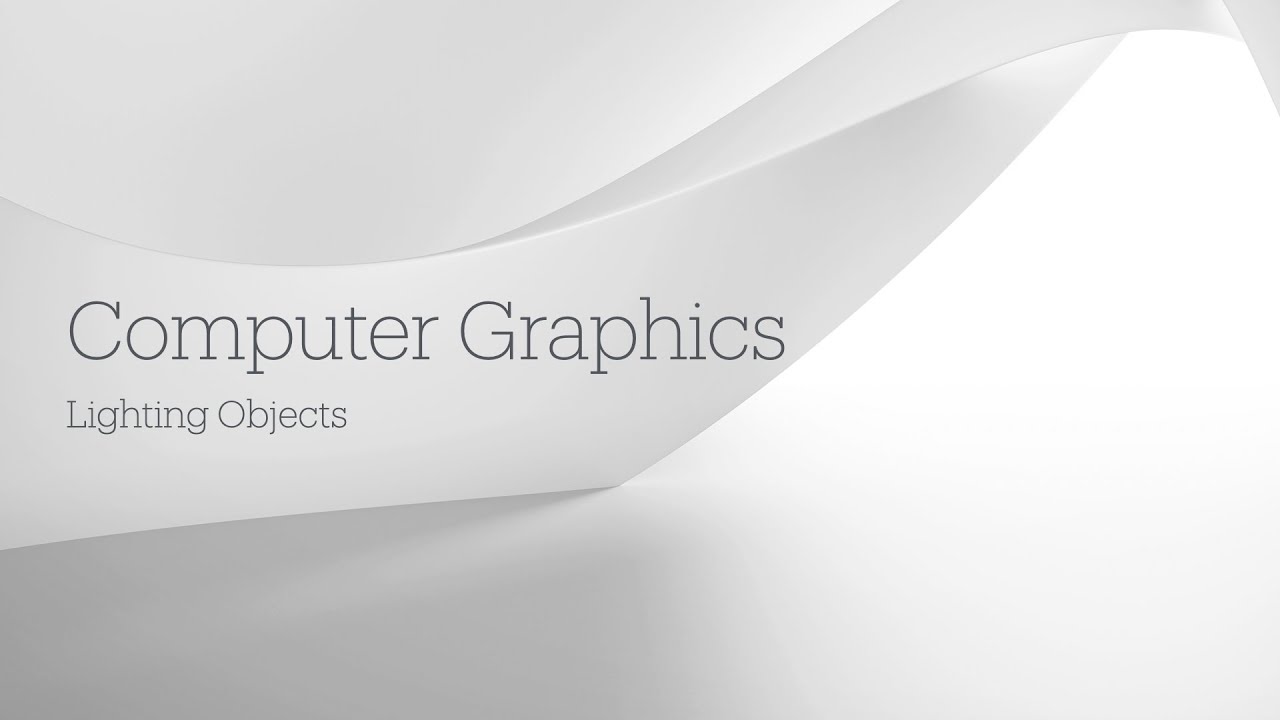 Computer Graphics (2025307): Lecture 9 - YouTube