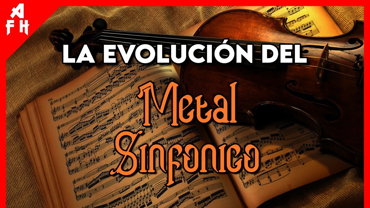 Los ORÍGENES Y EVOLUCIÓN Del METAL SINFÓNICO