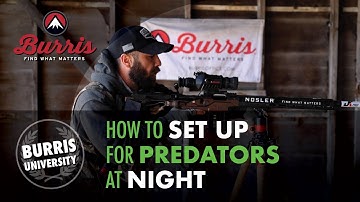 How to Setup for Predators at Night Using Thermal