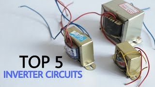 Top 5 Electronics projects on inverters | simple inverter circuits