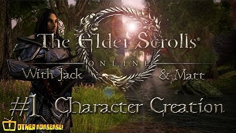 Elder Scrolls Online Beta - Part 1 - Character Creation