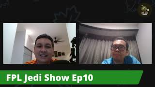 FPL Jedi Show Ep10 ! Prep for GW9 ! Wildcarding ! Fixing mistakes